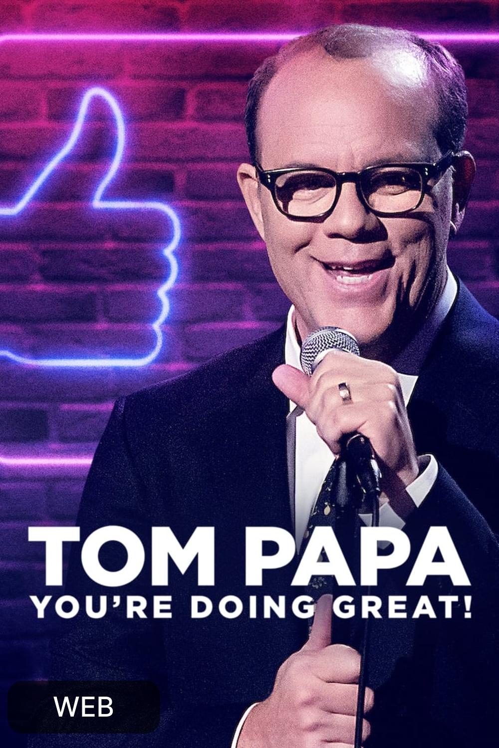 Tom Papa You&#039;re Doing Great! (2020) [132604] (A1673275915) [[Movies]] --Plex--
